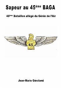421 SAPEUR AU 45 EME BAGA DE JEAN MARIE GEROLAMI